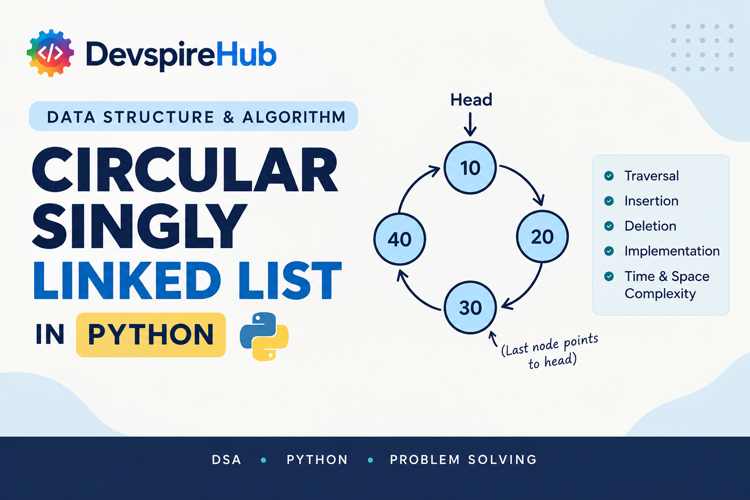 Circular Singly Linked List in Python: Complete Tutorial for Beginners